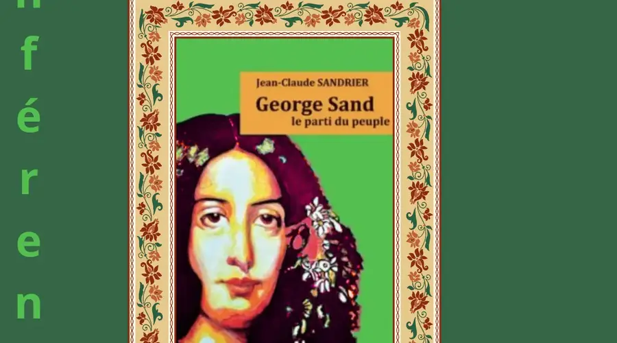 [Conference] "George Sand, le parti du peuple" par Jean-Claude Sandrier